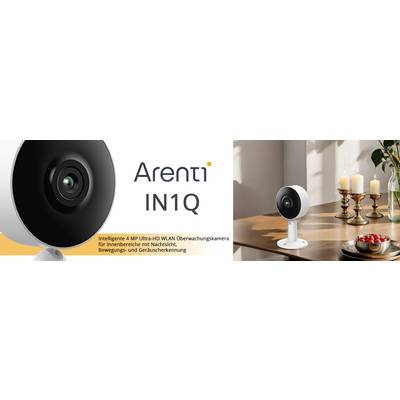 Close-up and view of the Arenti IN1Q surveillance camera. 4 MP Ultra-HD, Wi-Fi enabled with night mode, motion and sound detection.