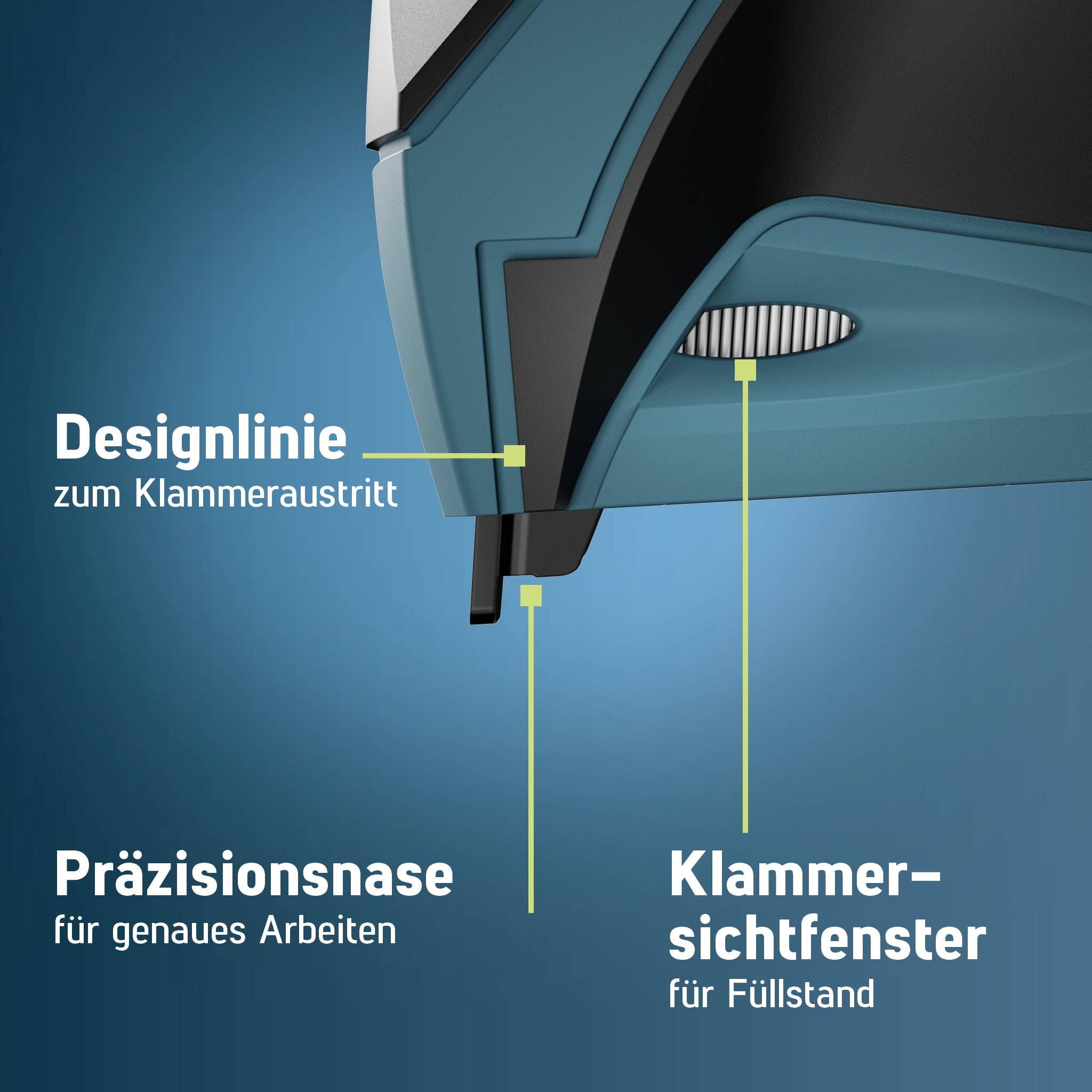 'Design line for staple exit', 'Precision nose for accurate work', 'Sight window for fill level' with arrows for illustration.