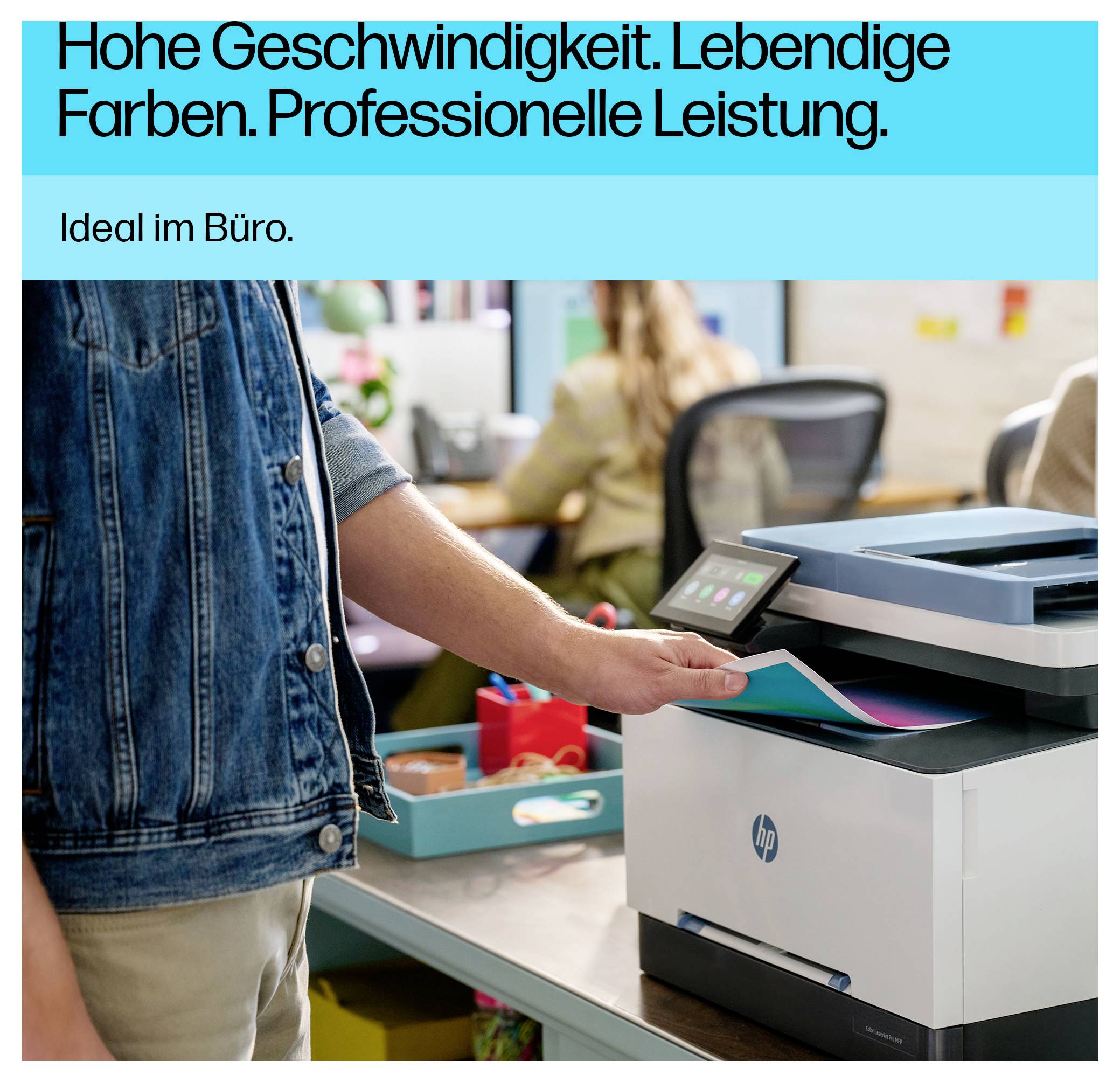 Office worker using an HP multifunction printer to scan or copy documents; German ad text says 'High speed. Vibrant colors. Professional performance. Ideal for the office.'<br>