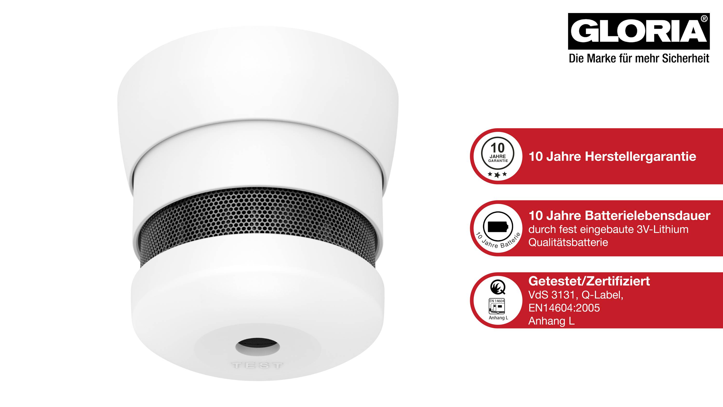 'Smoke detector with 10-year guarantee, with fixed 3V lithium battery, certified to VdS 3131, Q-Label, EN 14604:2005, Annex L.'