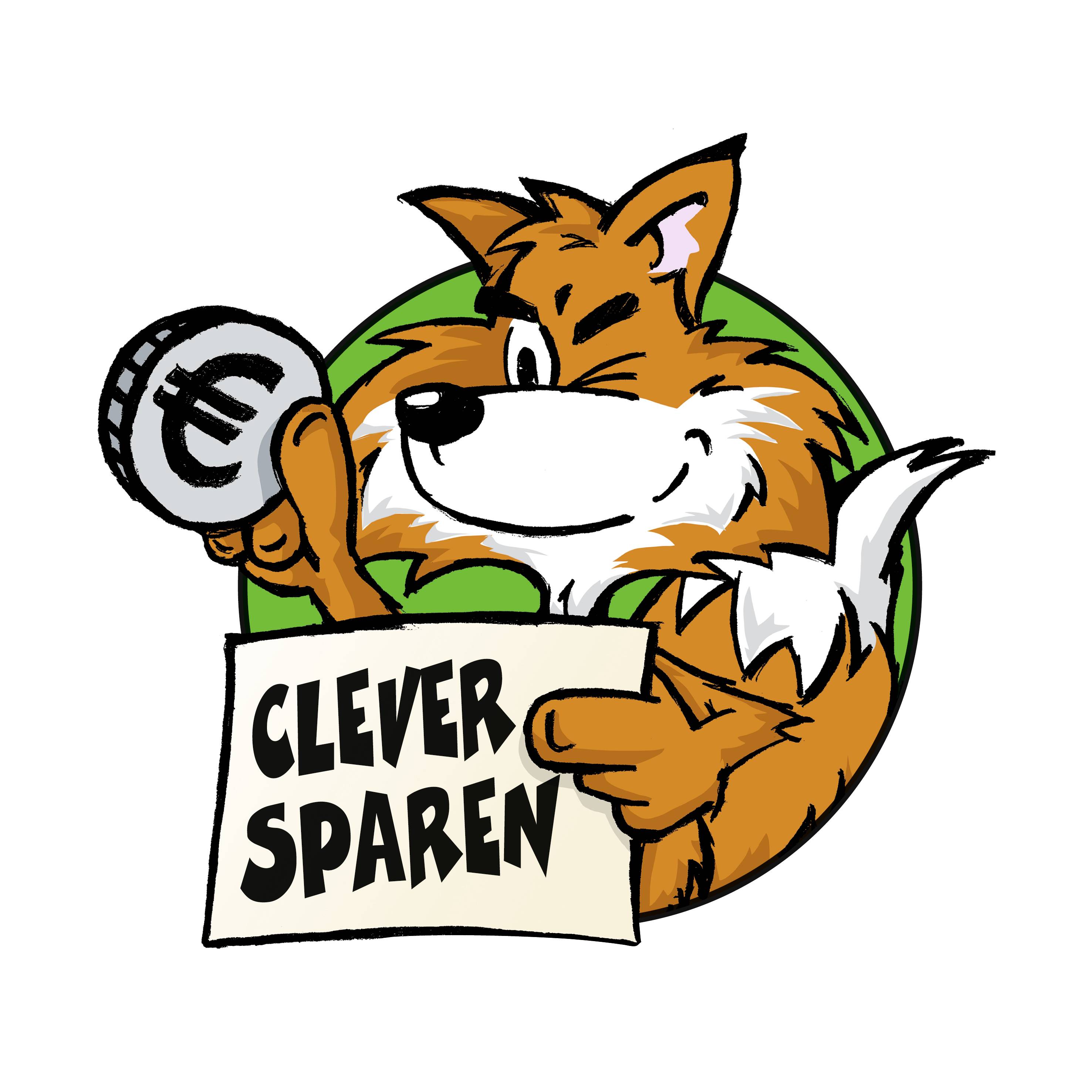 A fox is holding a sign that reads 'Clever saving' and a euro coin.