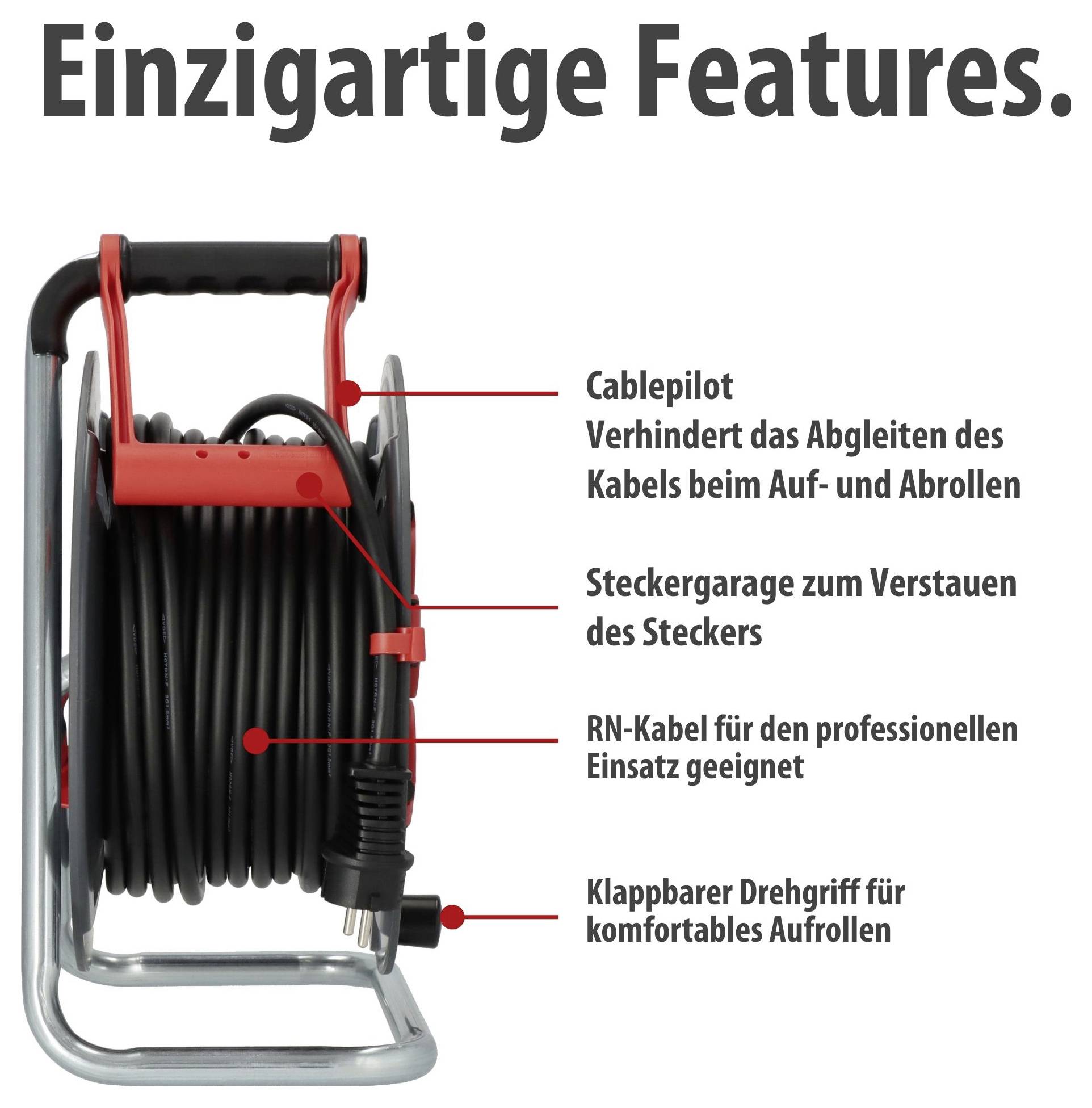 Cable reel with the 'unique features': Cable pilot against slipping, plug garage, RN cable and foldable rotating handle.