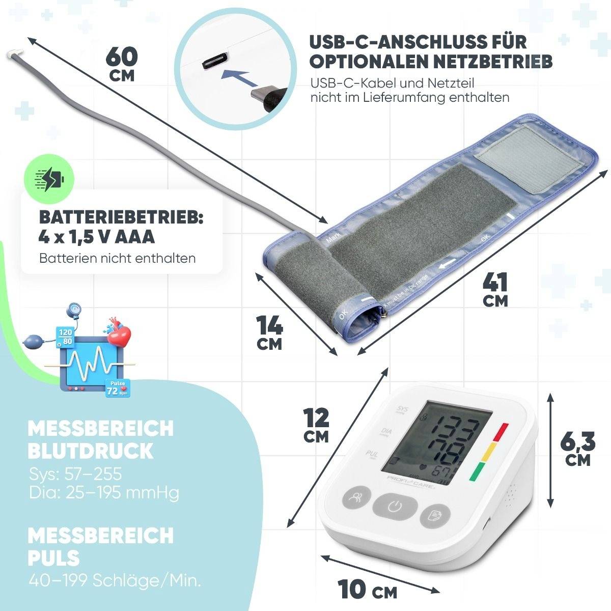'Blood pressure monitor with arm cuff, USB-C connection for optional mains operation, battery-powered, measurement range Systolic 57-255 mmHg, Diastolic 25-195 mmHg, Pulse 40-199 beats/min.'