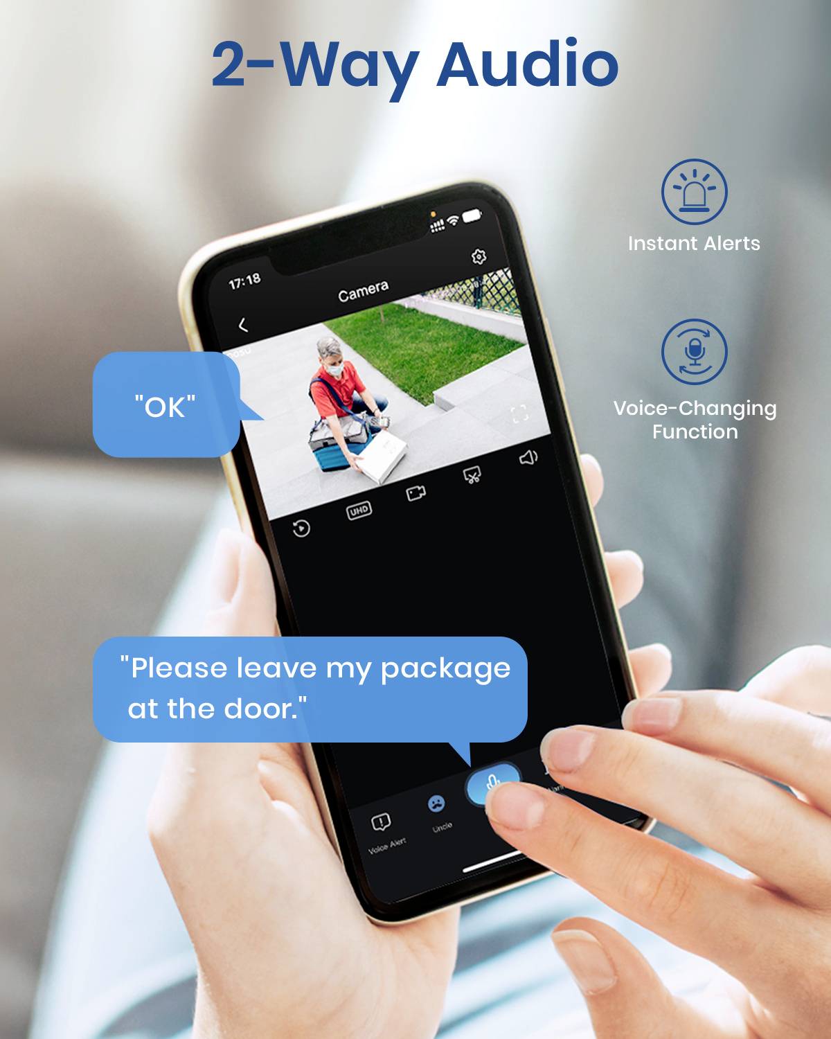 Smartphone with surveillance app showing a person delivering a package. Two-way audio option and instant notifications highlighted.