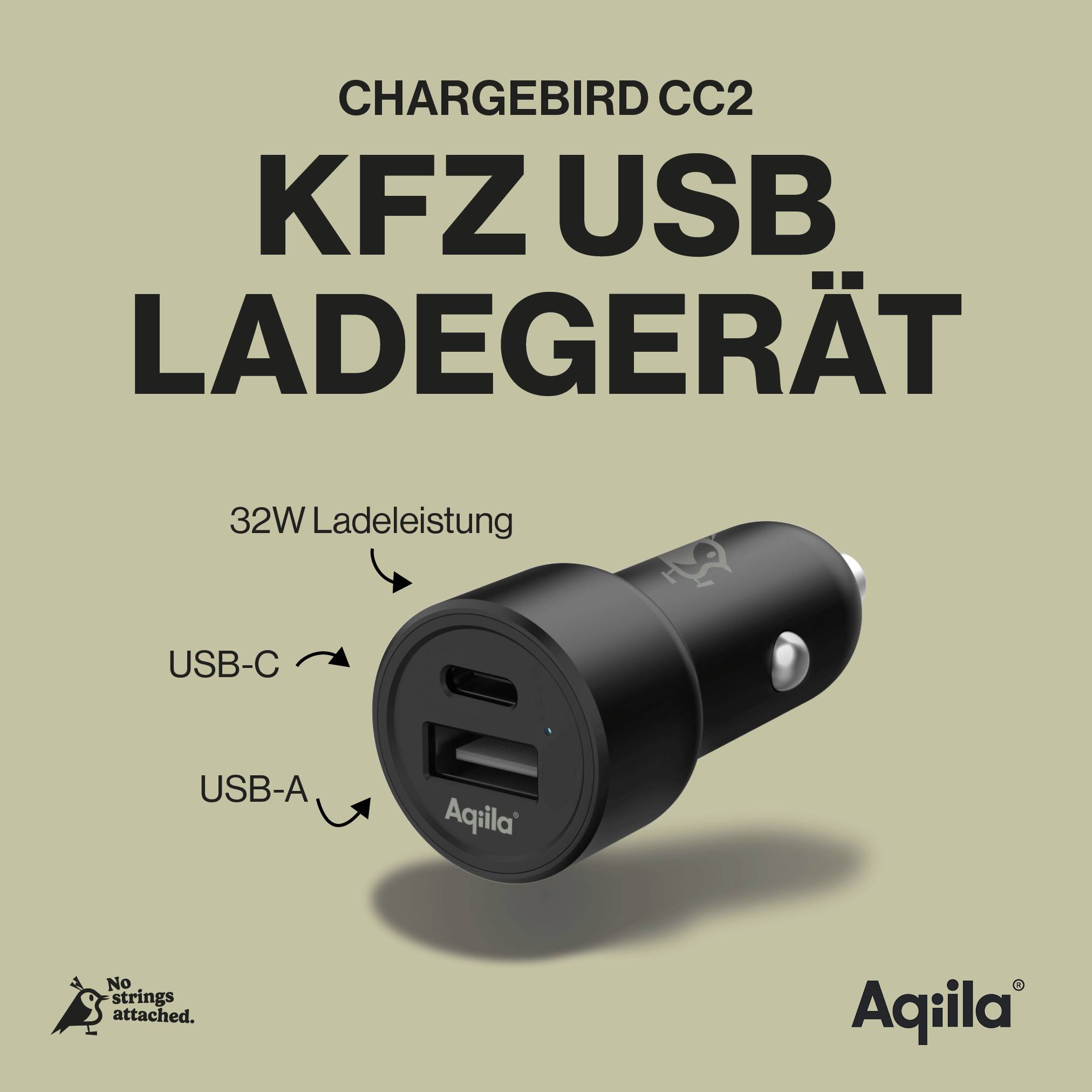 Vehicle USB Charger with 32W Power; Connections: USB-C, USB-A; Brand Name 'Aqiila'; Text: 'No strings attached'.