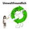 A little girl holds a smiling green drawing of the Earth in her hand. Above it is the text 'Environmentally Friendly'.