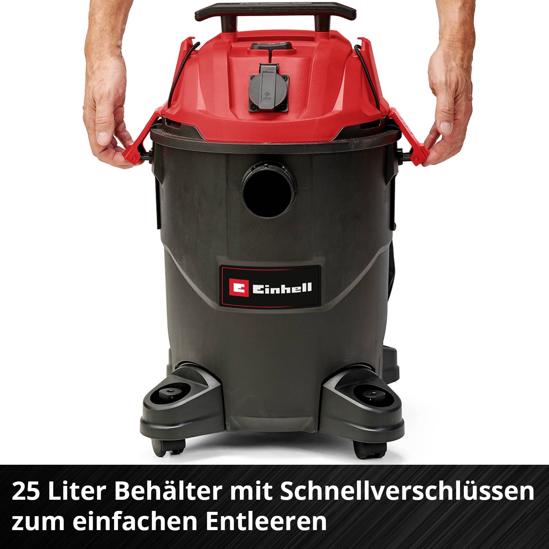 A person is holding an Einhell industrial vacuum cleaner with a black 25-litre container and red handles. Text: '25-litre container with quick-release catches for easy emptying'.