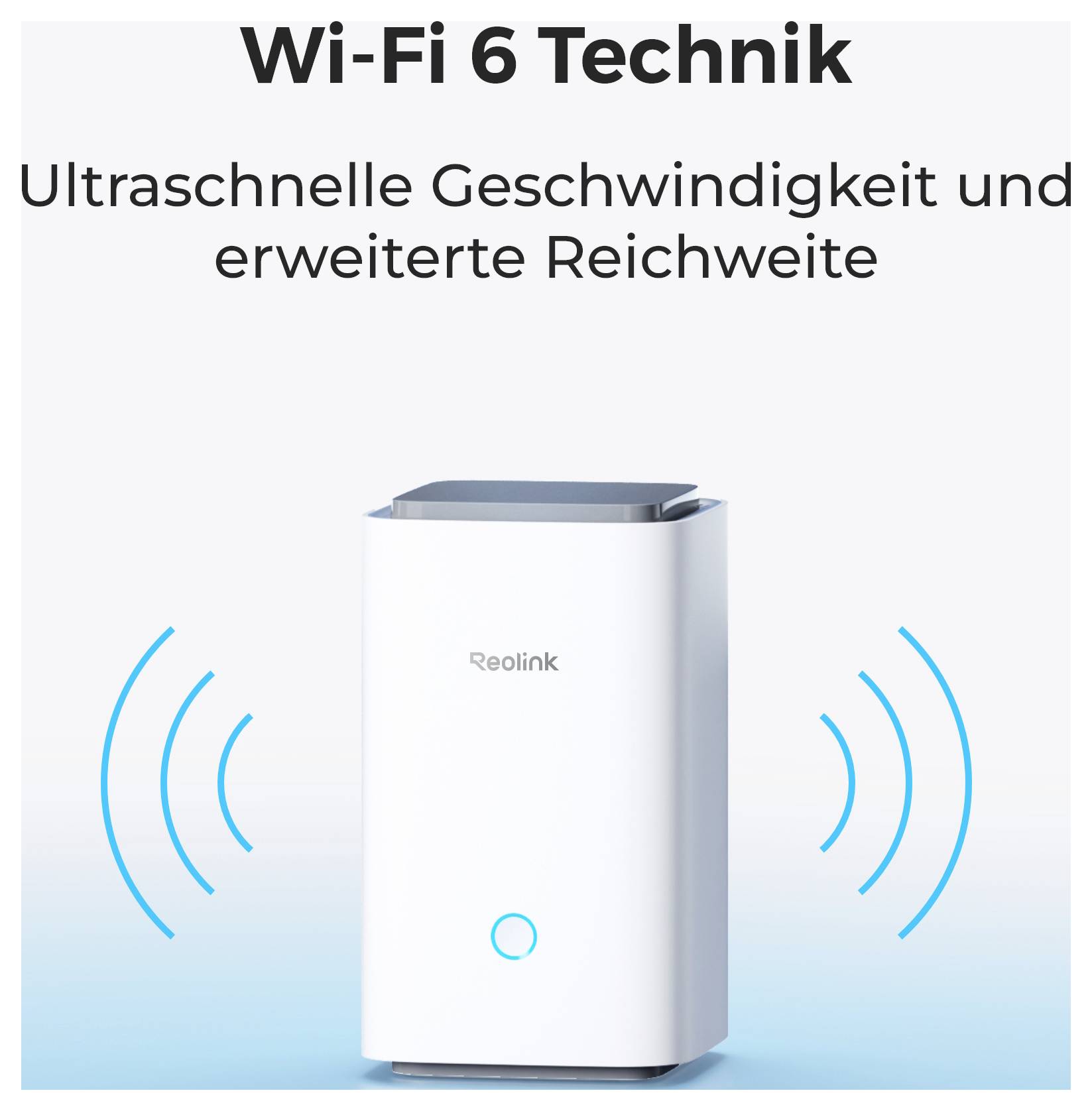 A sleek white Reolink Wi-Fi 6 router with blue waves indicating signal transmission. Text above highlights ultra-fast speed and extended range.