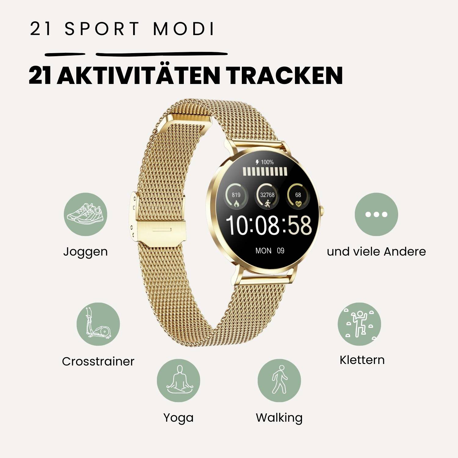 A golden smartwatch displays the time and date details. Text: '21 Sport Modes', '21 Activities Tracked'. Symbols: Jogging, Cross Trainer, Yoga, Walking, Climbing.