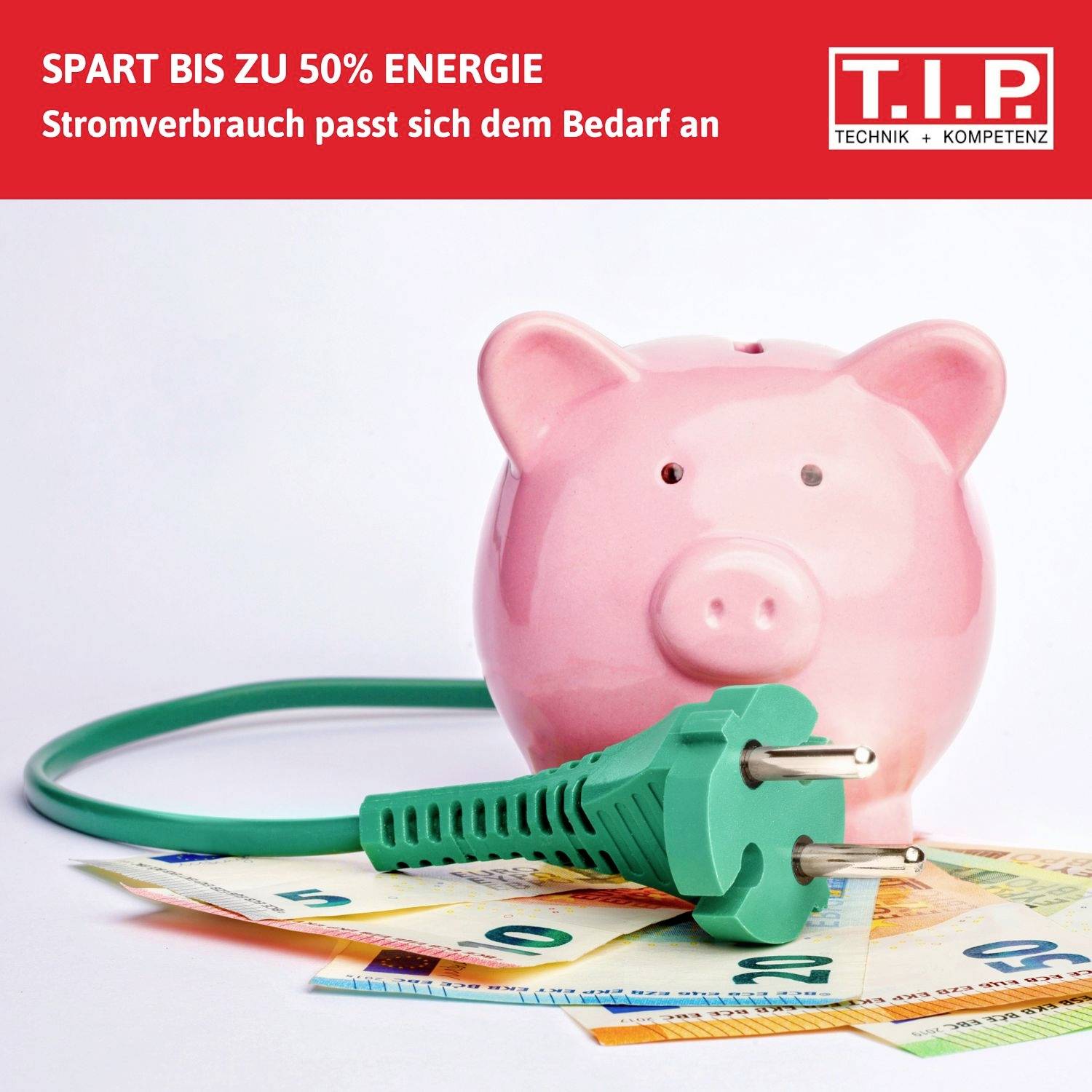 A pink piggy bank with a green power plug attached lies on Euro banknotes. Top left reads 'Save up to 50% on Energy'.
