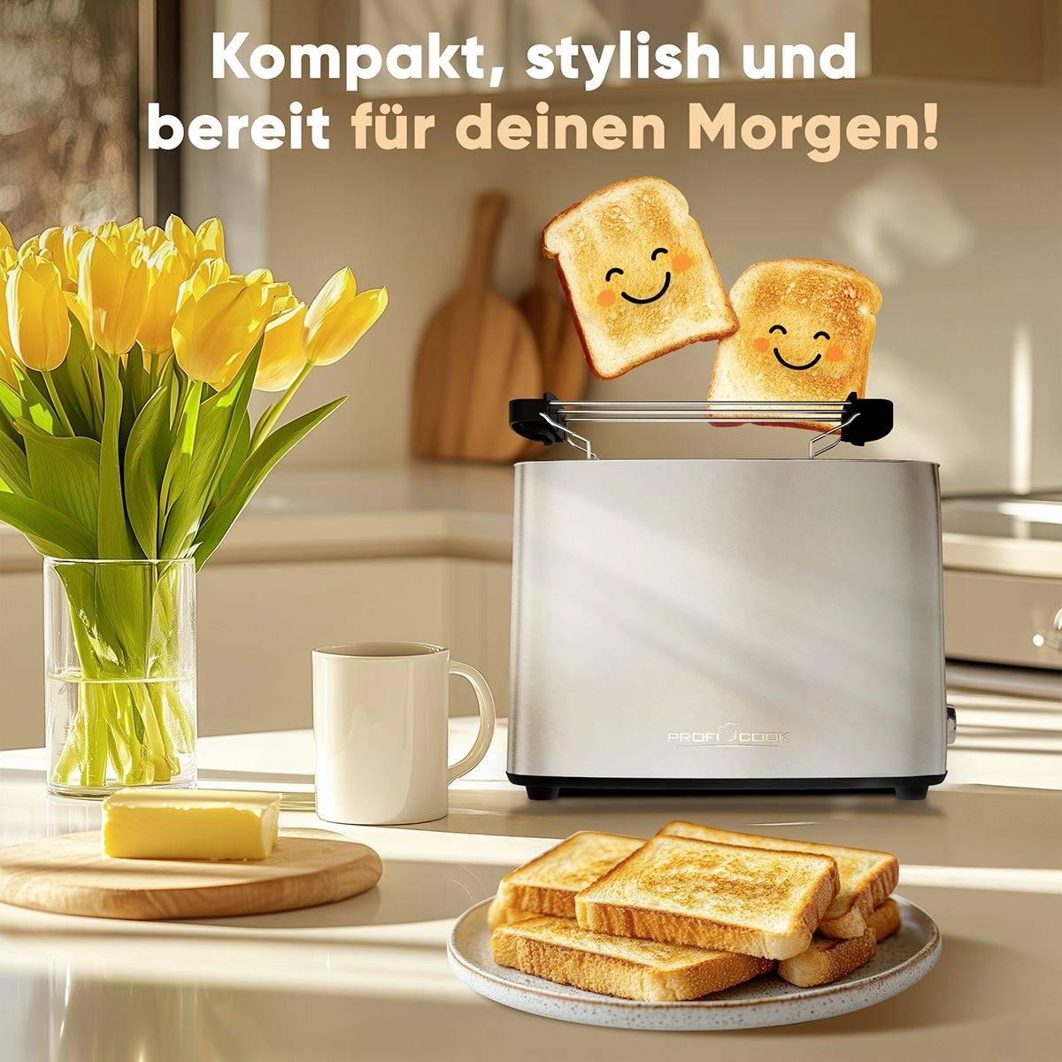 A toaster in a modern kitchen, two cheerful slices of toast popping out. Beside it sits a cup of coffee, a vase with yellow tulips, and a plate of toast. Text: 'Compact, stylish and ready for your morning!'