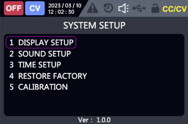'System Setup' menu with options: 1. Display Setup, 2. Sound Setup, 3. Time Setup, 4. Restore Factory, 5. Calibration. Version 1.0.0.