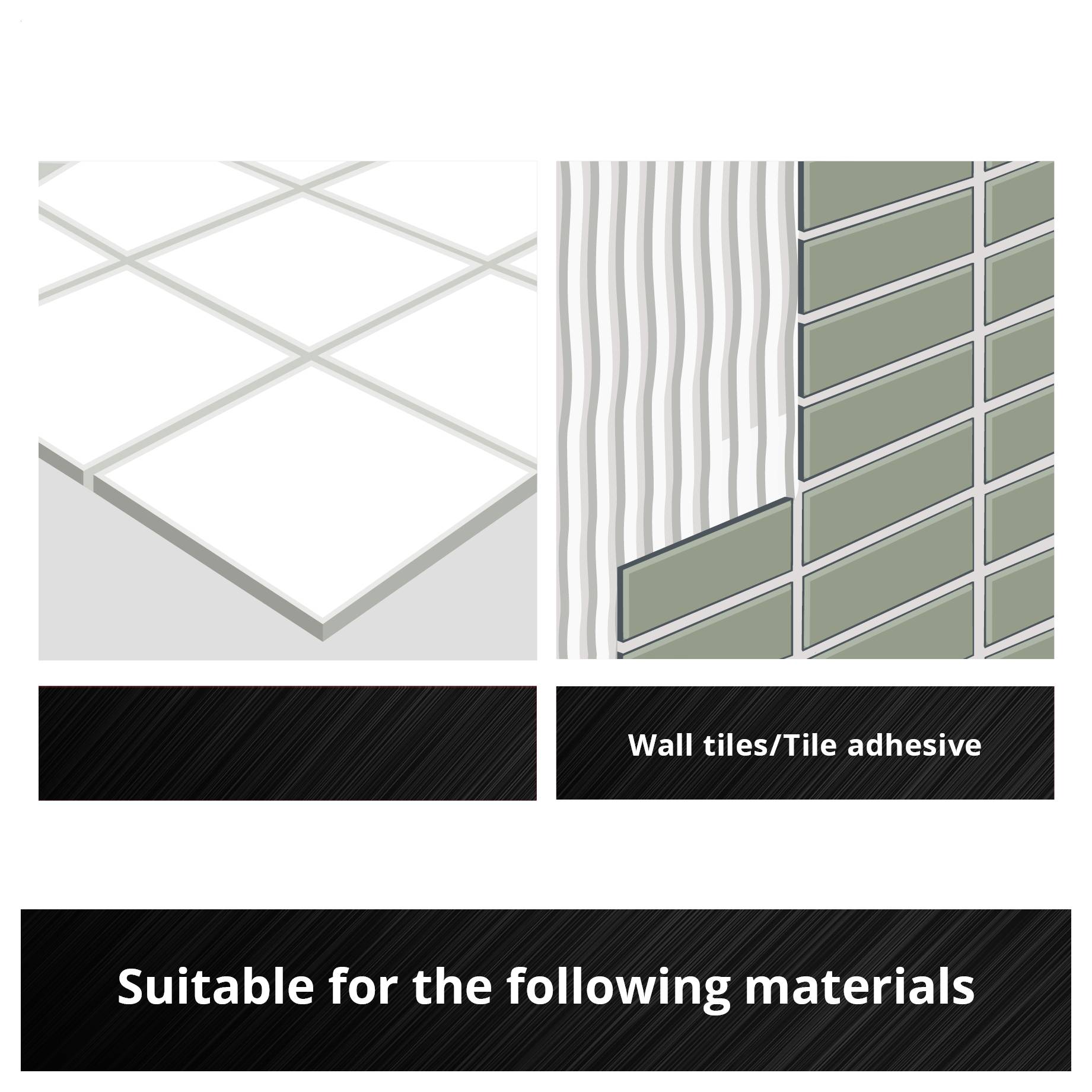 'Suitable for the following materials: floor tiles, wall tiles/tile adhesive.' Image shows floor tiles and wall tiles with adhesive.