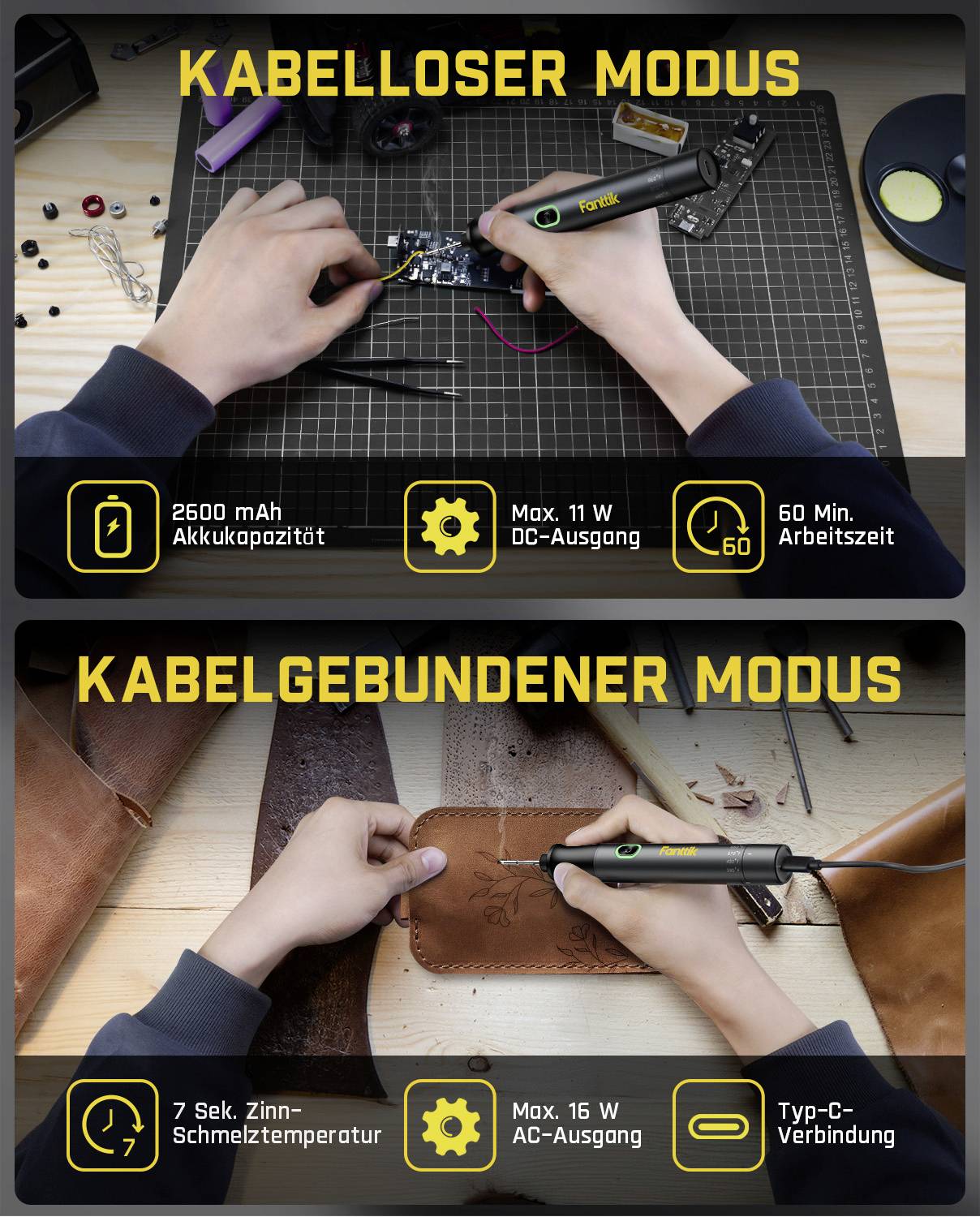 'Kabelloser Modus': Hands using a cordless tool, mentioning 2500 mAh, max 11 W, and 60 min usage. 'Kabelgebundener Modus': Tool with 7 sec heating, max 16 W, and USB-C connection.
