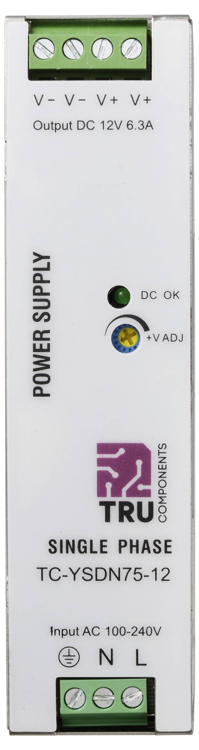 Single phase power supply, 12V/6.3A output, TRU Components brand, with input AC 100-240V, indicators for DC OK and voltage adjustment.
