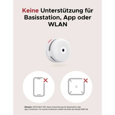 'Smoke detector without support for base station, app or Wi-Fi. Note: Model XS01-WR does not require app support.'