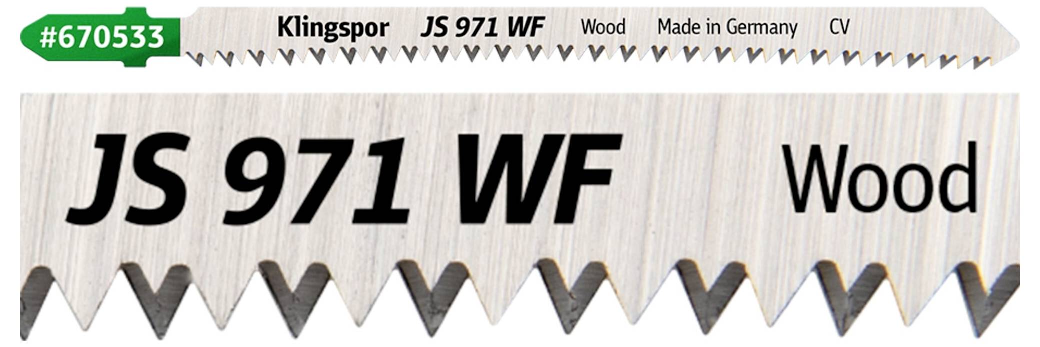 Saw blade labeled 'JS 971 WF' for wood, #670533, made in Germany.