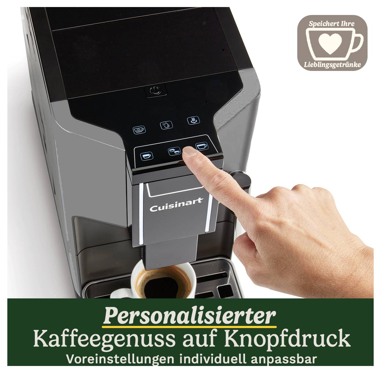 Person tapping on a coffee machine with a digital display. Text: 'Save your favourite drinks. Personalised coffee enjoyment at the touch of a button'.