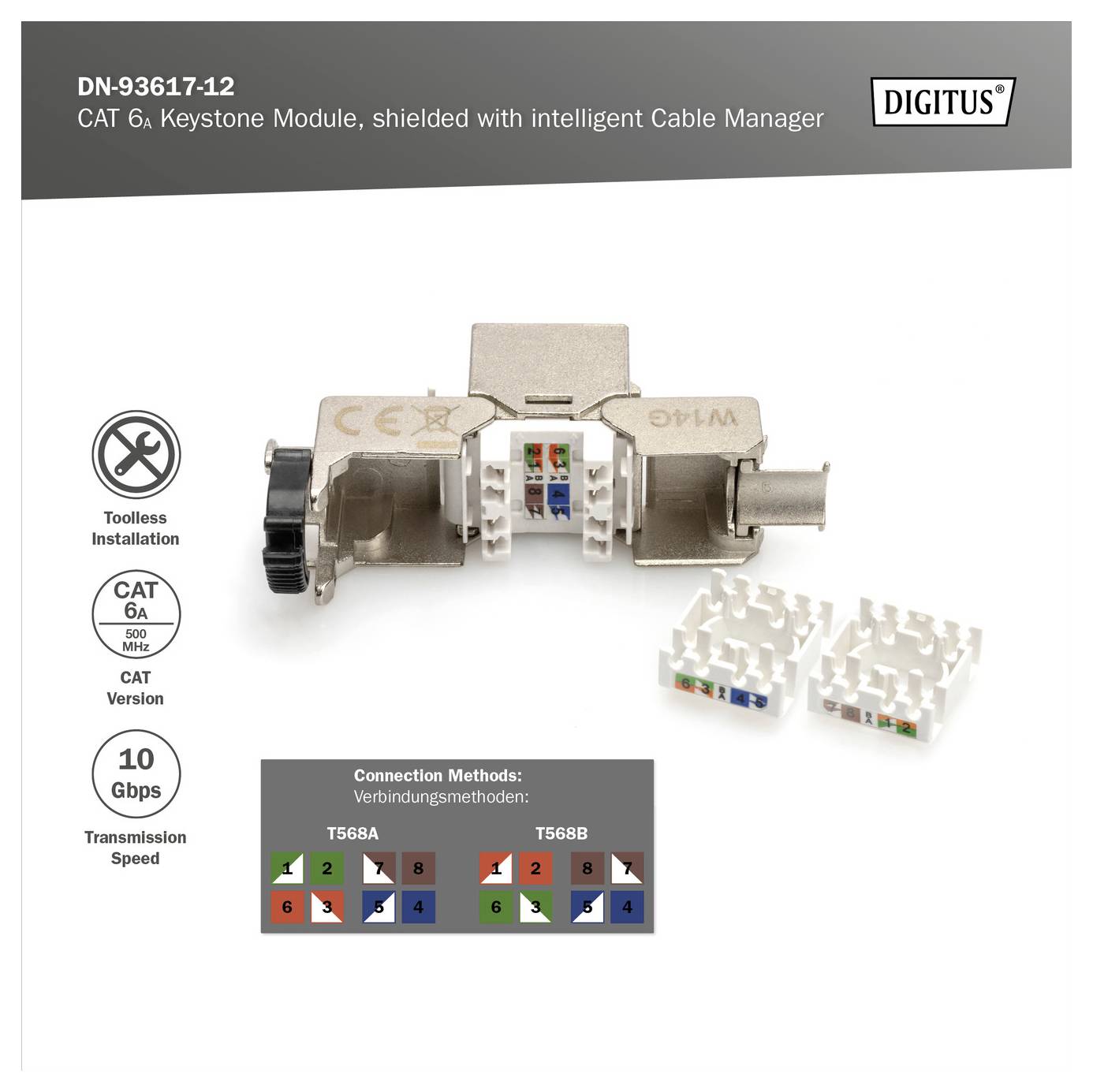 'DN-93617-12 CAT 6A Keystone Module, shielded with intelligent Cable Manager. Toolless installation, 10 Gbps transmission. Connection Methods: T568A, T568B.'