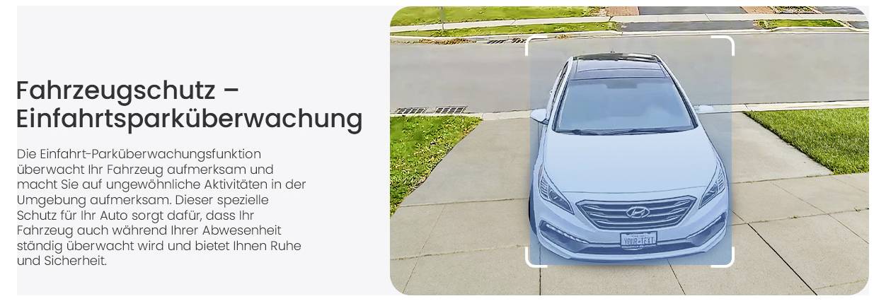 'Fahrzeugschutz – Einfahrtsparküberwachung' describes a car parked with a monitoring overlay, indicating security while parked in a driveway.