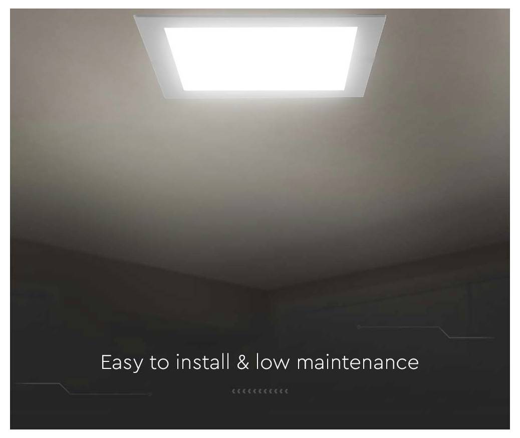 Ceiling light panel illuminated in a dark room with the caption 'Easy to install & low maintenance'.