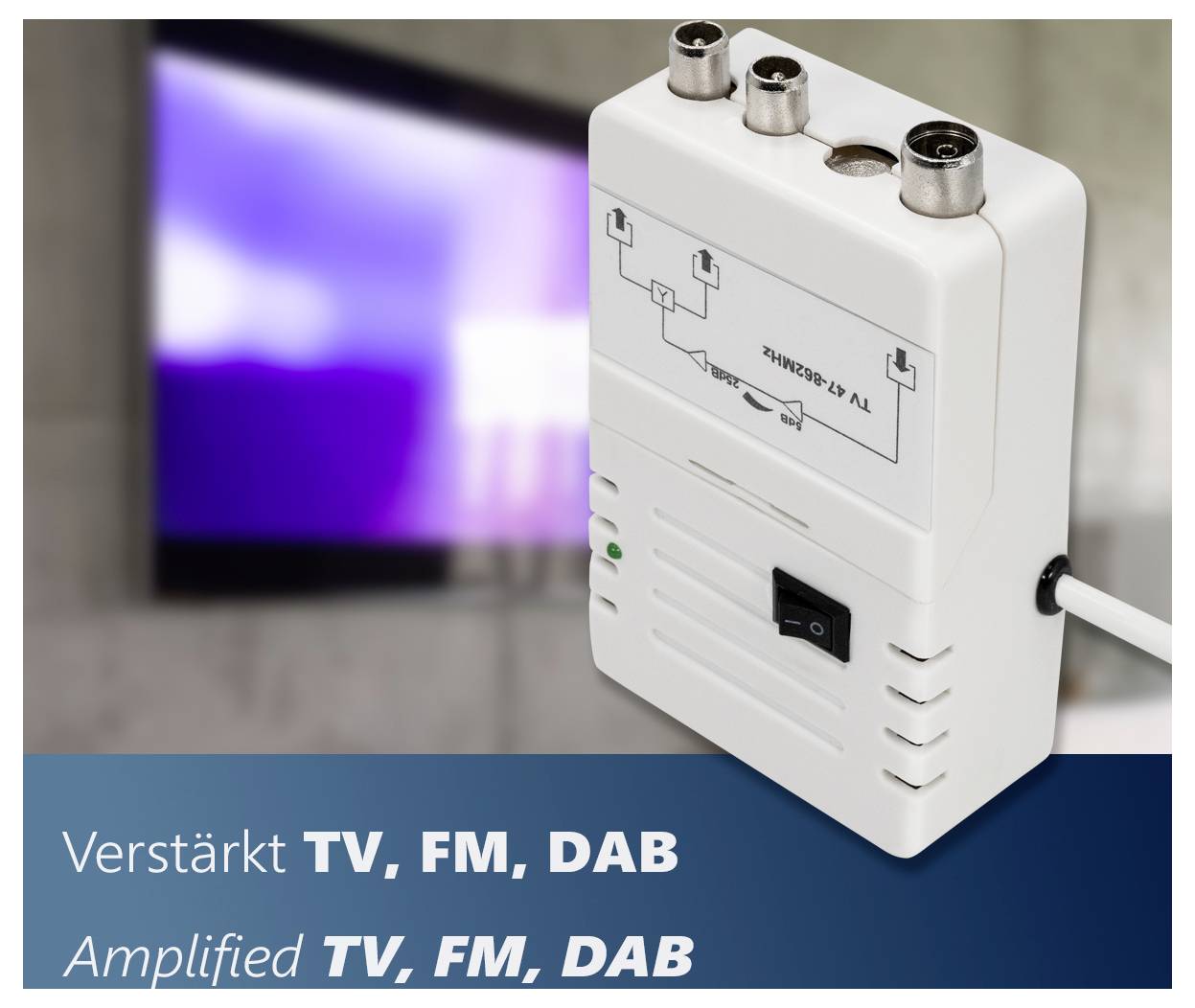 'A white signal amplifier is displayed with input connections for TV, FM, DAB and a switch. A blurred TV screen is in the background.'