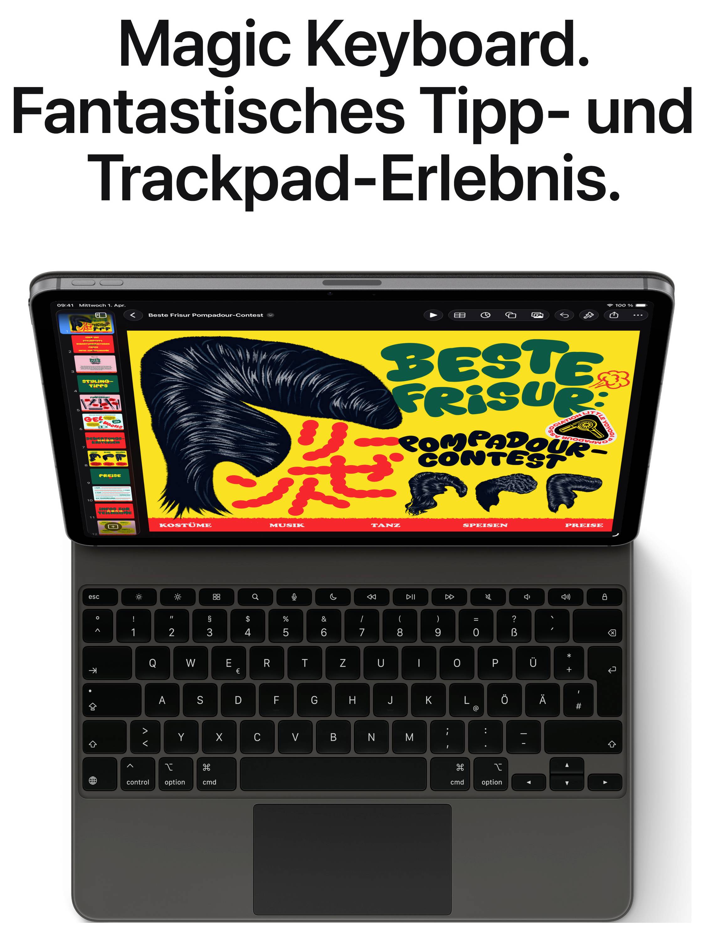 The image shows a tablet with an attached keyboard. On the screen is colourful graphics with the text 'Best Hairstyle'. At the top it says 'Magic Keyboard. Fantastic typing and trackpad experience.'