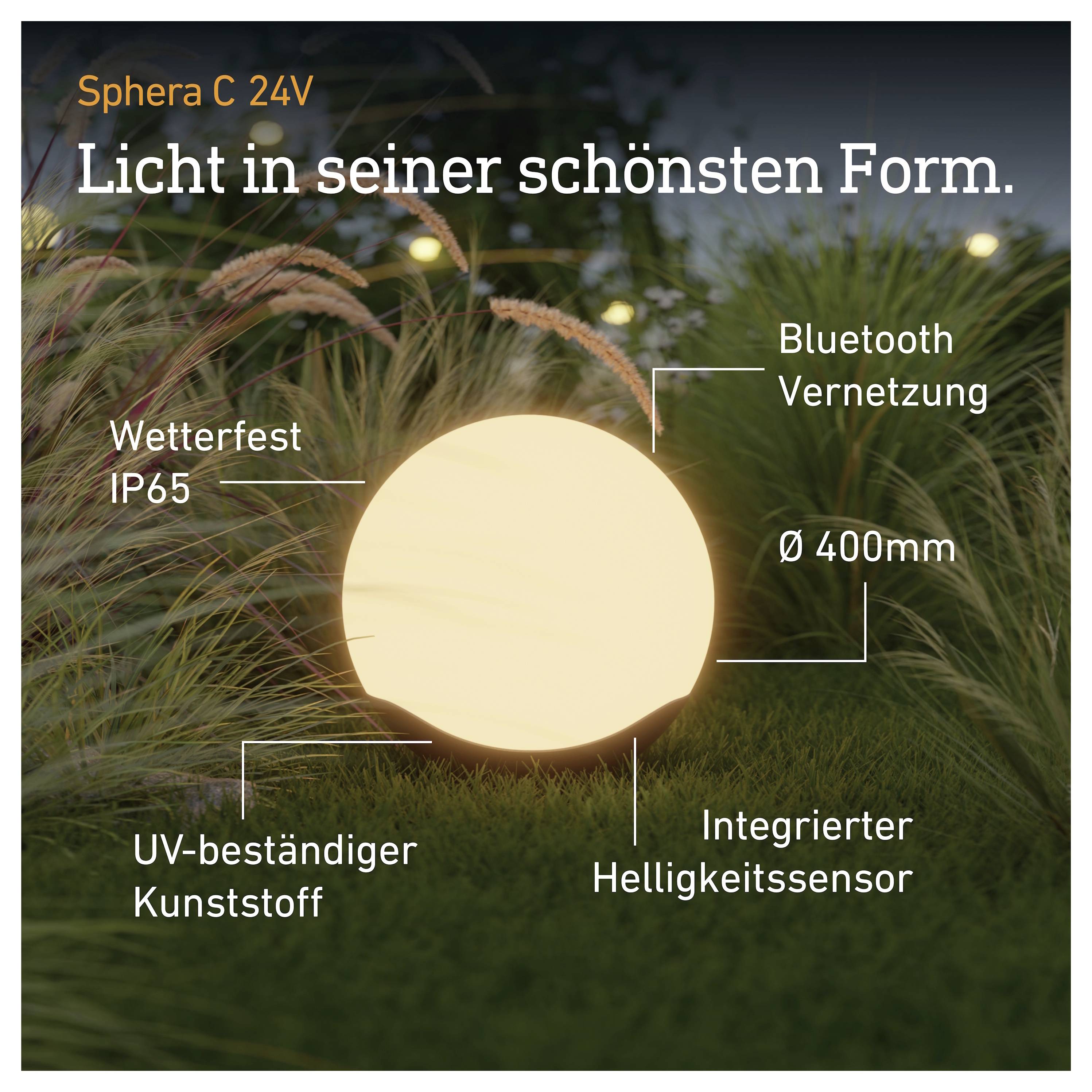 Sphera C 24V garden lamp glowing in grass, with labels: weatherproof IP65, Bluetooth connectivity, 400 mm diameter, UV-resistant plastic, integrated light sensor.