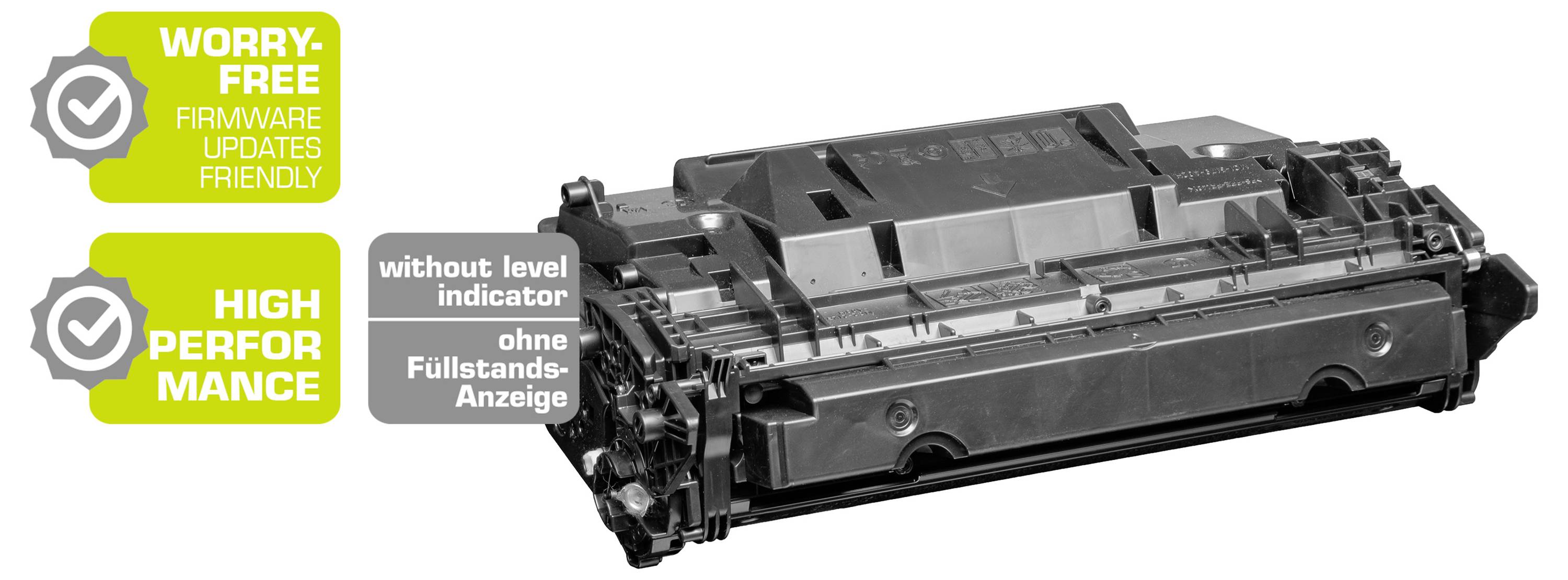 Black printer toner cartridge with callouts reading 'Worry-free firmware updates friendly' and 'High performance'; note says 'without level indicator' and 'ohne Füllstands-Anzeige'.