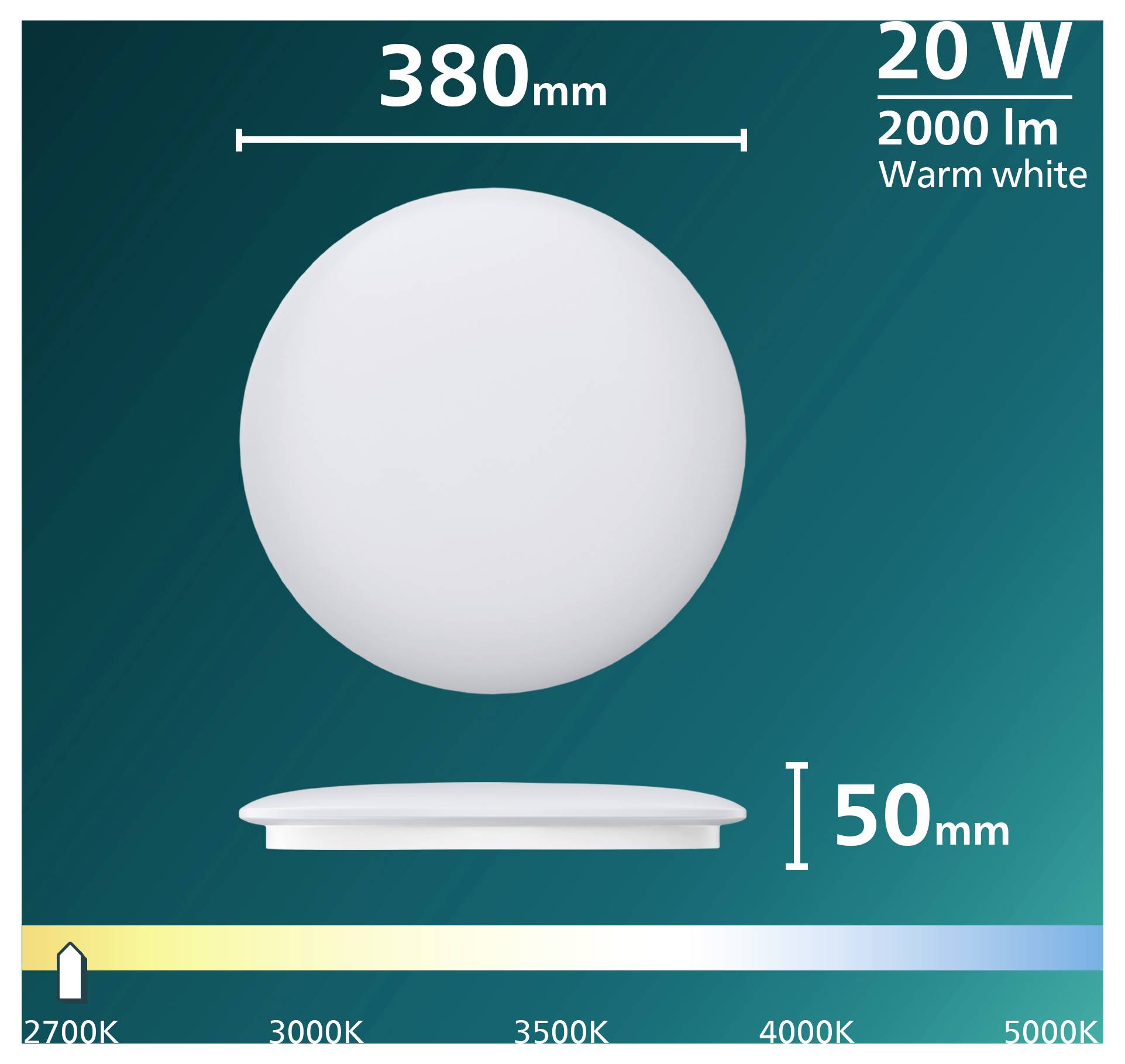 Product graphic of a white LED ceiling light, showing 380 mm diameter and 50 mm height, 20 W, 2000 lm, warm white, with color temperature range 2700K to 5000K.