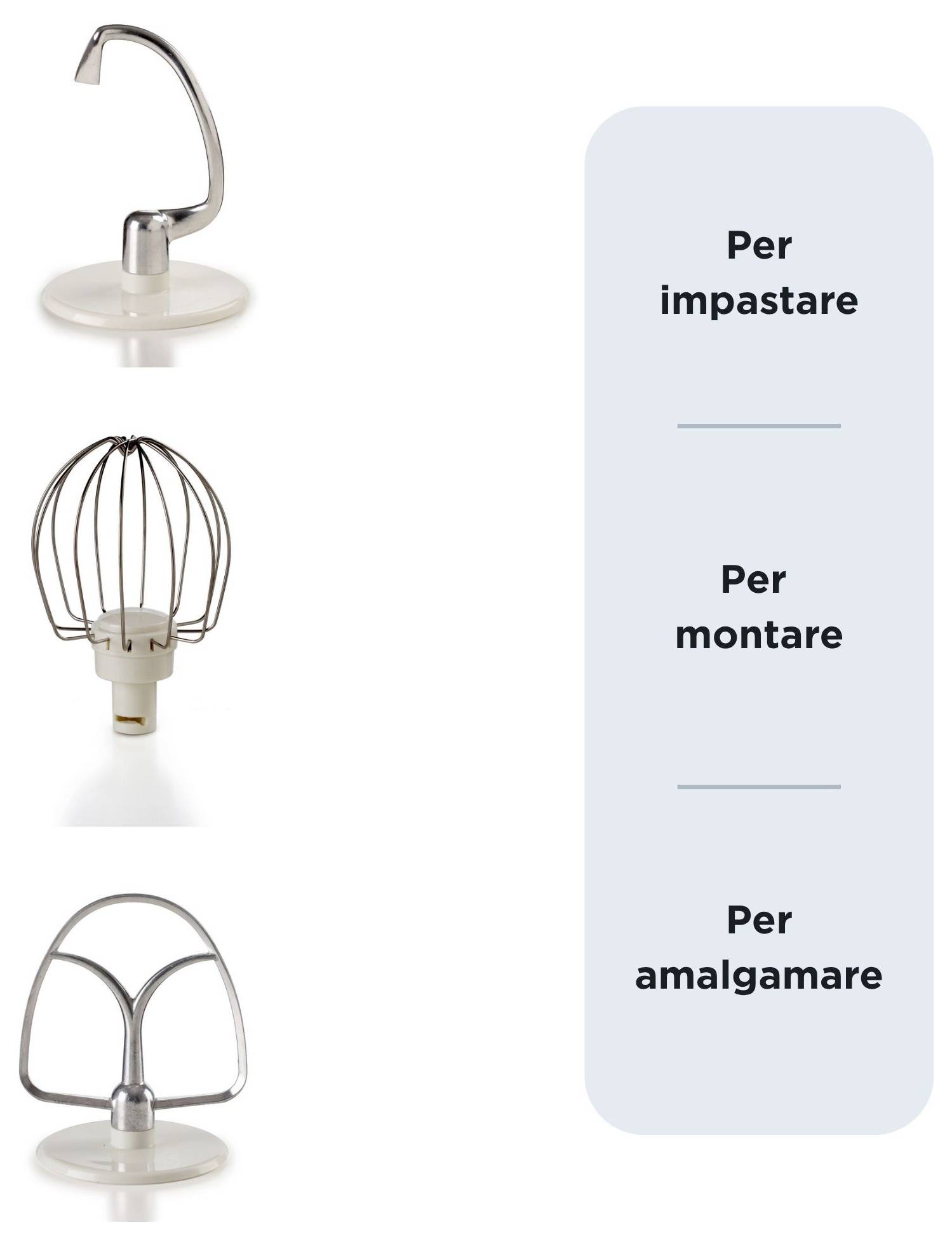 Three dental mixer attachments shown on the left, labeled by use on the right: 'Per impastare', 'Per montare', and 'Per amalgamare'.