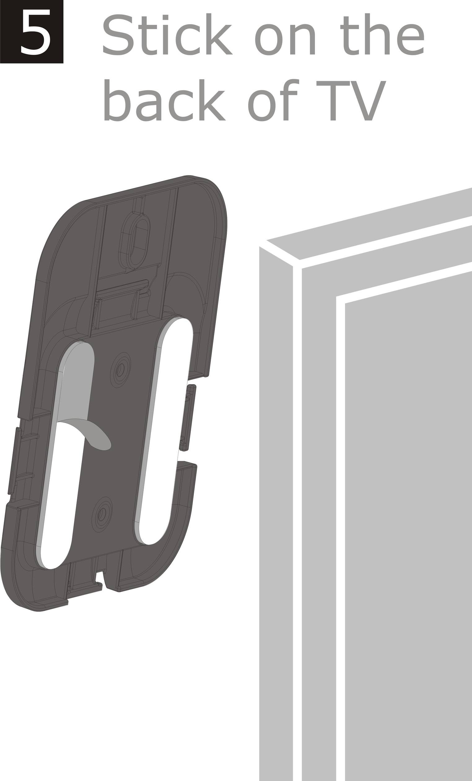 Step 5: Mount is adhered to the back of the television.