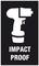 A tool icon on a black background with the text 'IMPACT PROOF', signalling impact resistance.