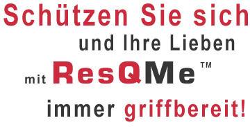 'Protect yourself and your loved ones with ResQMe, always within reach!' Text in red and black on a white background.