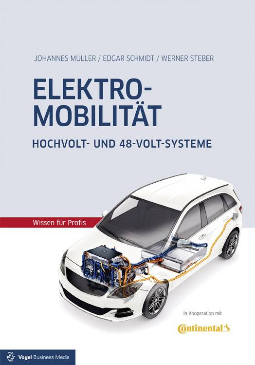 Vogel Communications Group Elektromobilität Hochvolt- und 48-Volt-Systeme 978-3-8343-3359-9 1 pc(s)-0