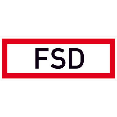 'FSD' sign with a red border.