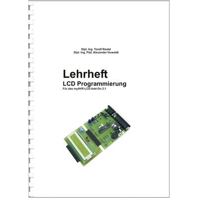 Programming language textbook Lehrheft LCD Programmierung  Dipl. Ing. Toralf Riedel, Dipl. Ing. Päd. Alexander Huwaldt