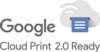 'Google Cloud Print 2.0 Ready' logo with cloud and printer symbols, indicating compatibility with Google Cloud print services.