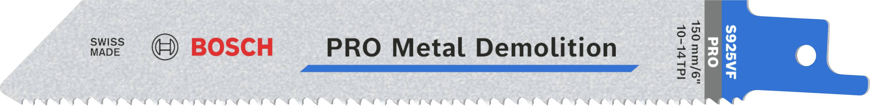 Lame de scie portant l'inscription 'BOSCH PRO Metal Demolition', adaptée pour les coupes de métal.