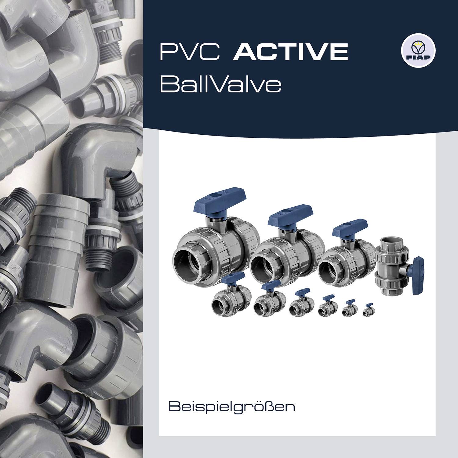 La brochure 'PVC BallValve' présente des vannes à boisseau sphérique en PVC gris de différentes tailles, munies de poignées bleues, avec le logo FIAP en haut à droite.
