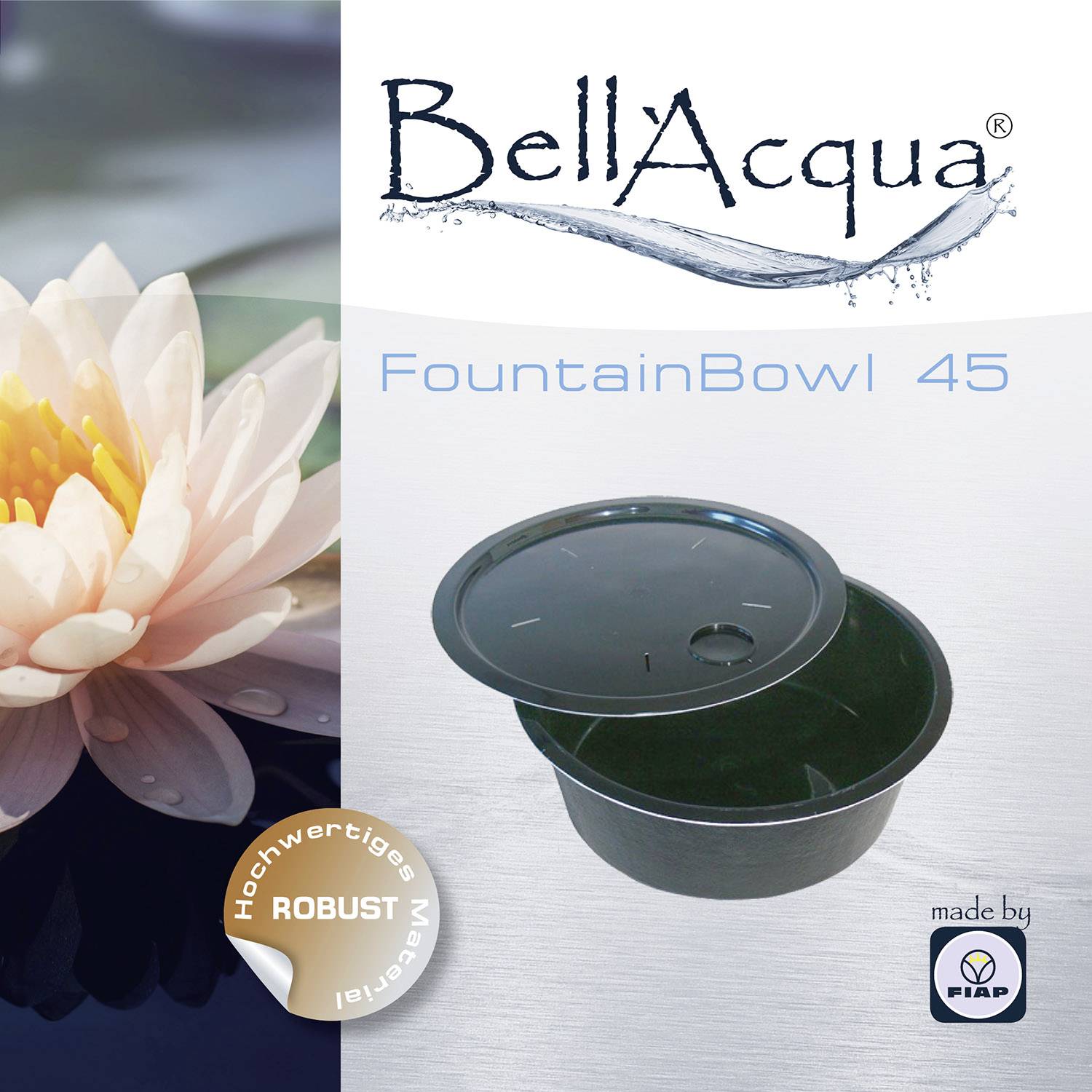 Fleur de lotus au premier plan ; à côté un récipient rond noir de fontaine avec couvercle 'FountainBowl 45'. Texte 'Matériau de haute qualité'.
