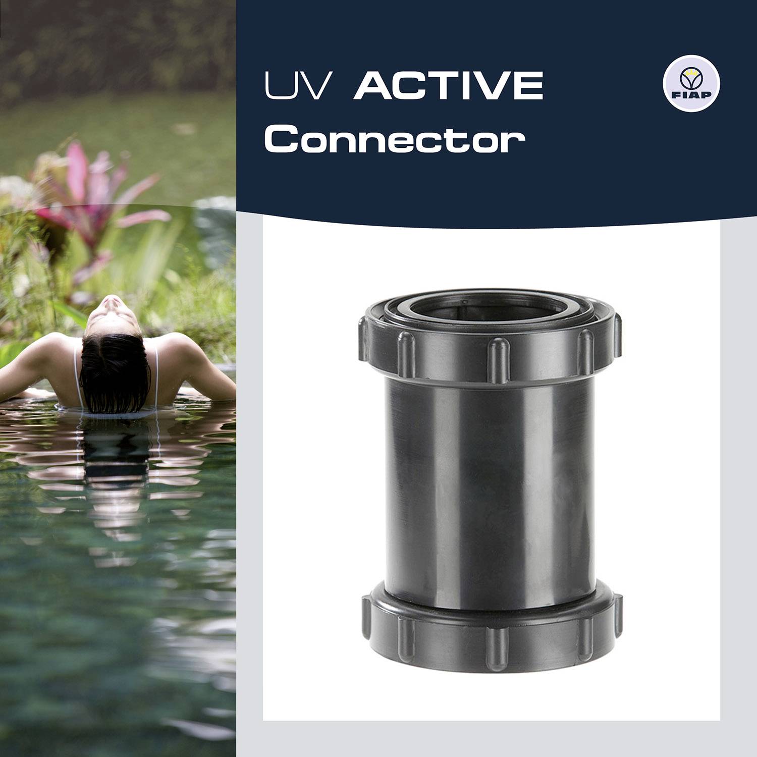 Connecteur UV Actif : Tube cylindrique noir présenté sur un fond gris, à côté d'une photo de quelqu'un allongé dans l'eau.