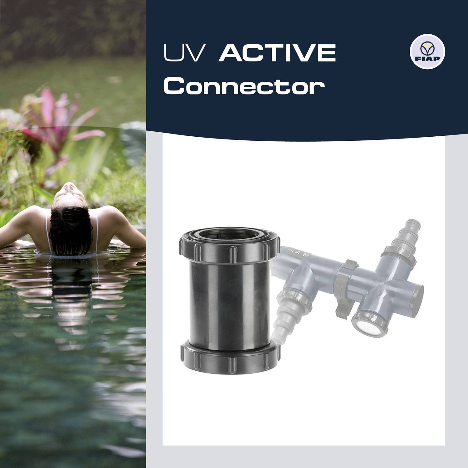 'Connecteur UV ACTIVE' sur un fond gris, montre une image d'un adaptateur de tuyau. À gauche de l'image, une personne est allongée de manière détendue dans l'eau.