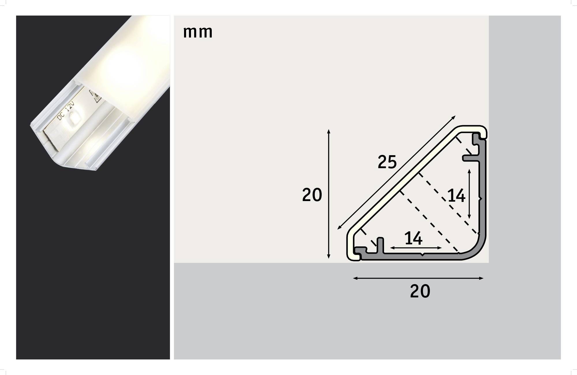 Illustration d'un profilé LED rectangulaire avec dimensions : 25 mm de hauteur, 20 mm de largeur et 14 mm de profondeur. Une LED s'allume en haut à gauche.