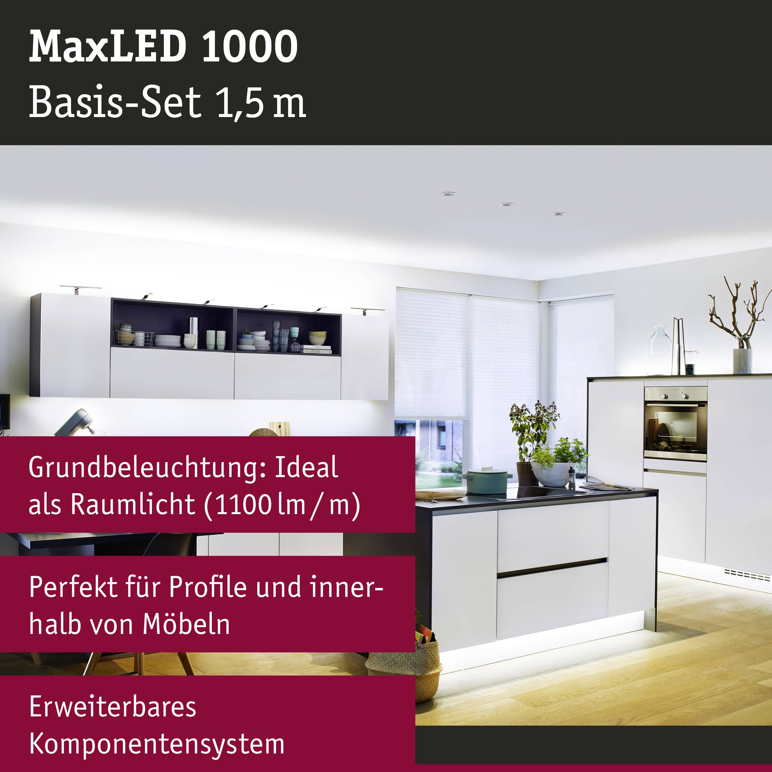 'MaxLED 1000 Ensemble de Base 1,5m' présente une cuisine élégante et moderne avec des luminaires. Le texte met en avant la distribution lumineuse idéale et les options d'extension.