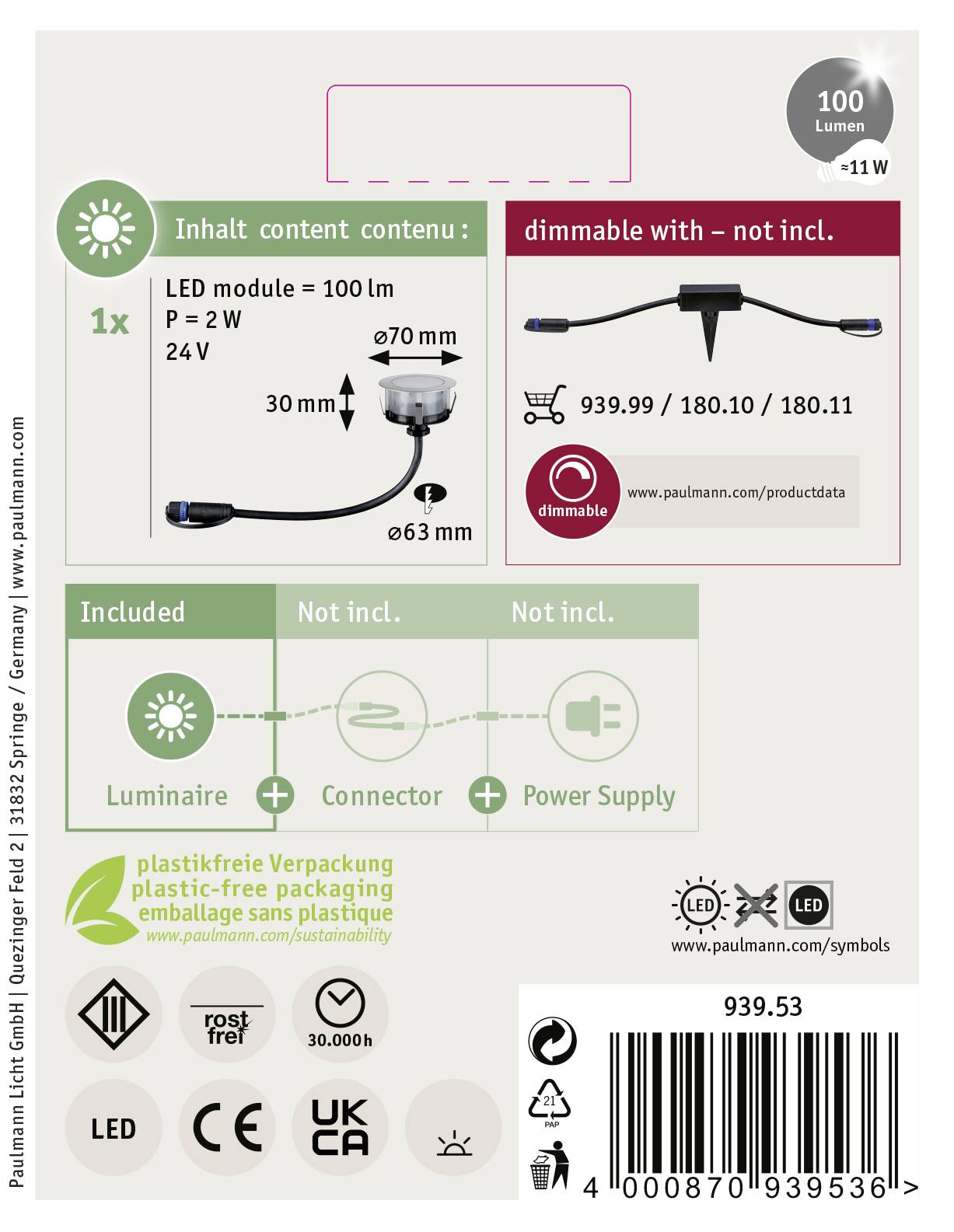 Module LED 'Inhalt', 2 W, 24 V. Comprend luminaire, connecteur, sans alimentation électrique. Emballage : plastique. Numéro de produit : 939.53.