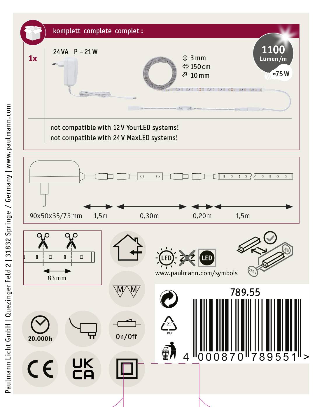 'Système Paulmann : Bande LED, 24V, longueur 150 cm, compatible avec MaxLED, 1100 lumens, 75W. Alimentation incluse. Certifié CE et UKCA.'