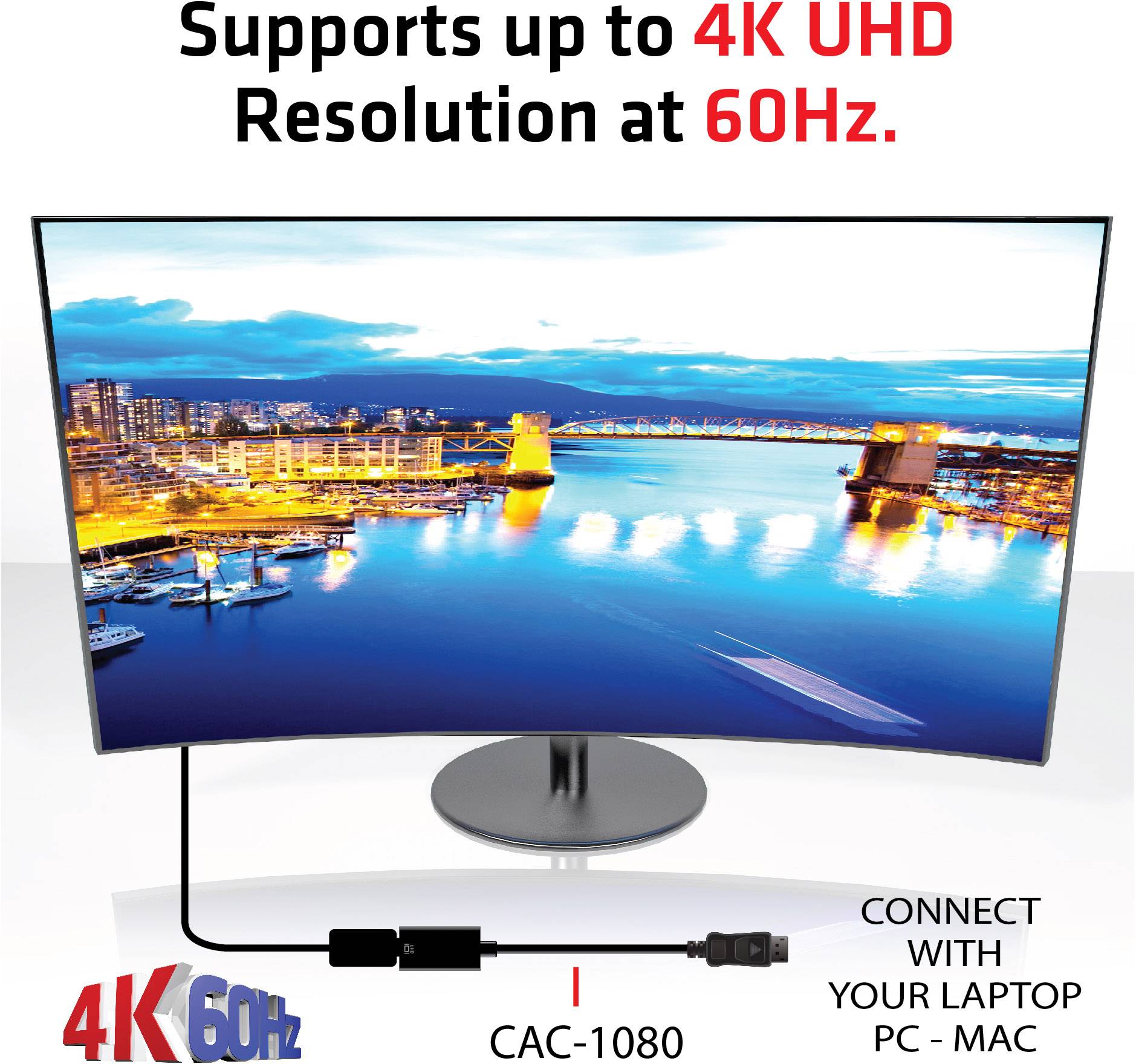 Un écran affiche un port de nuit. Texte en haut : Prend en charge jusqu'à 4K UHD à 60 Hz. En bas à droite : Connexion avec ordinateur portable, PC, Mac.