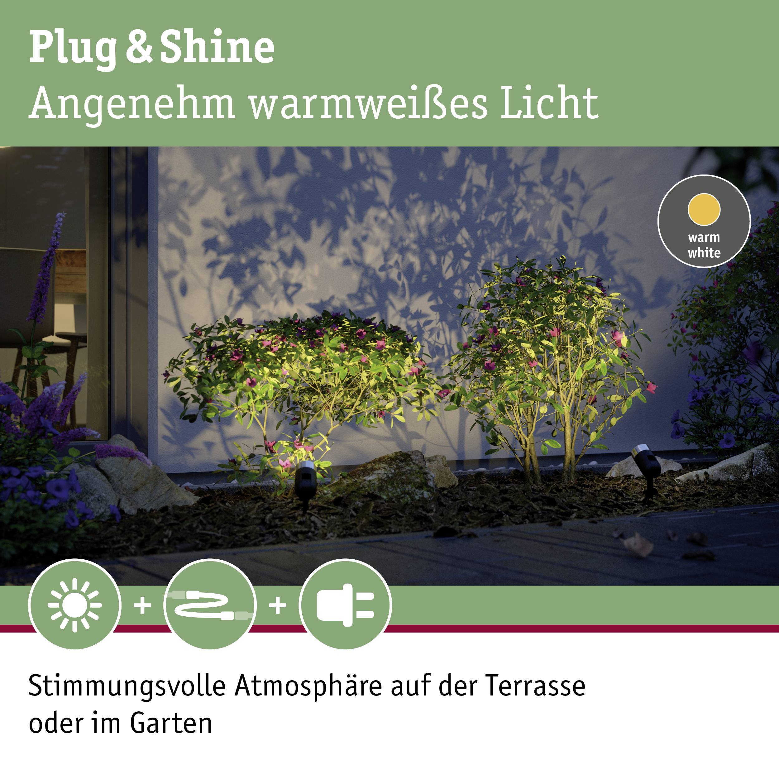 Plug & Shine éclairage extérieur ; deux arbustes illuminés dans le jardin ; Texte : 'Lumière agréablement blanc chaud' et 'Ambiance chaleureuse'.
