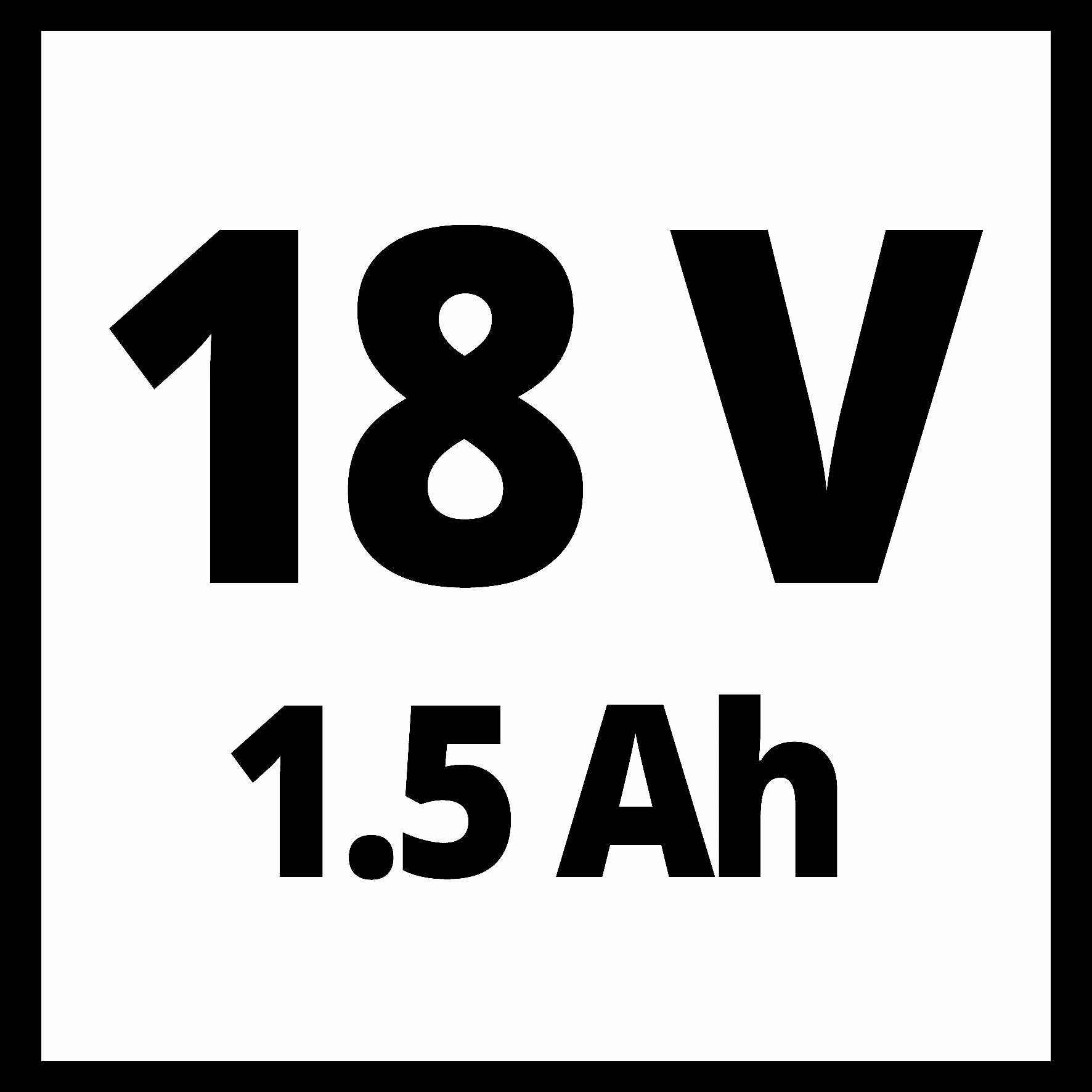 18 V 1,5 Ah<br><br>Note: In French, we use a comma instead of a period for decimal numbers, so "1.5" becomes "1,5".